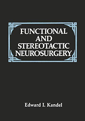 9781461280408: Functional and Stereotactic Neurosurgery