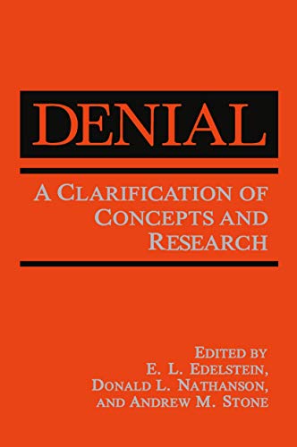 9781461280576: Denial: A Clarification of Concepts and Research