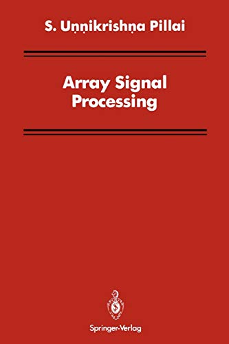 9781461281863: Array Signal Processing (Signal Processing and Digital Filtering)