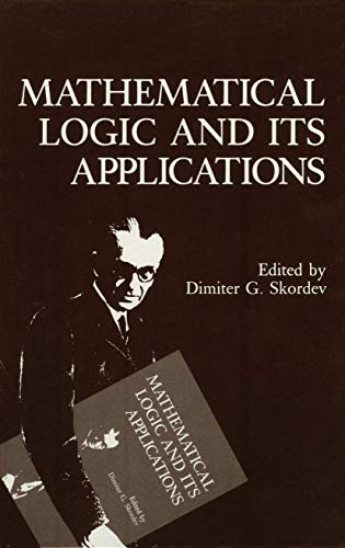 9781461282341: Mathematical Logic and Its Applications