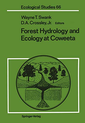 Beispielbild fr Forest Hydrology and Ecology at Coweeta (Ecological Studies, 66) zum Verkauf von Lucky's Textbooks