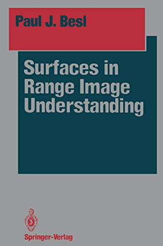 9781461283966: Surfaces in Range Image Understanding (Springer Series in Perception Engineering)