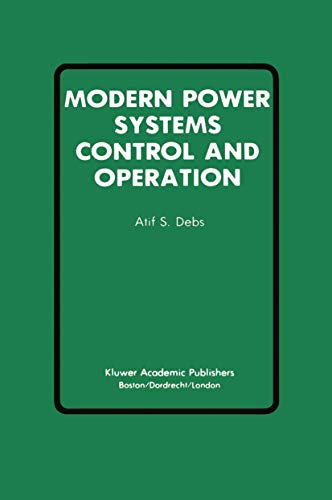 9781461284147: Modern Power Systems Control and Operation (Power Electronics and Power Systems)