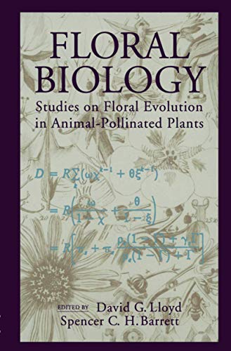 9781461284949: Floral Biology: Studies on Floral Evolution in Animal-Pollinated Plants