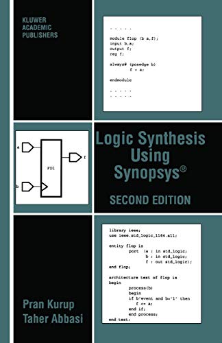 9781461286349: Logic Synthesis Using Synopsys