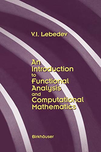 Imagen de archivo de An Introduction to Functional Analysis in Computational Mathematics : An Introduction a la venta por Chiron Media