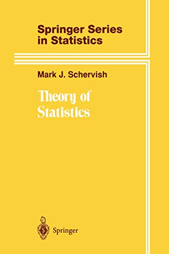9781461287087: Theory of Statistics (Springer Series in Statistics)