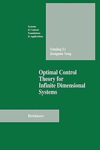 Beispielbild fr Optimal Control Theory for Infinite Dimensional Systems zum Verkauf von Buchpark