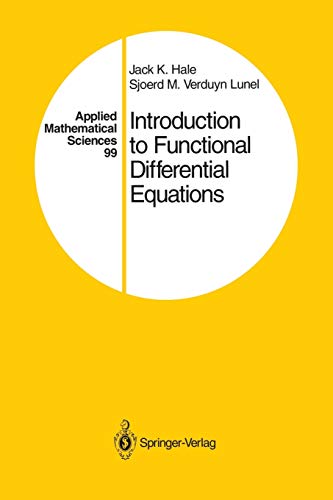 Stock image for Introduction to Functional Differential Equations (Applied Mathematical Sciences, 99) for sale by GF Books, Inc.