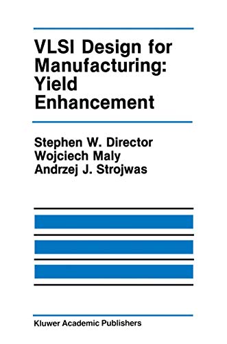 Beispielbild fr VLSI Design for Manufacturing: Yield Enhancement (The Springer International Series in Engineering and Computer Science, 86) zum Verkauf von Lucky's Textbooks