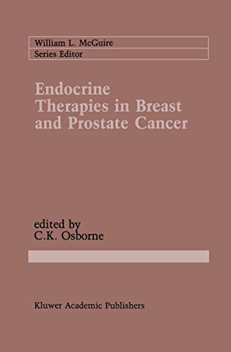 9781461289746: Endocrine Therapies in Breast and Prostate Cancer (Cancer Treatment and Research, 39)