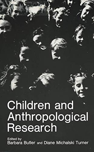 9781461290292: Children and Anthropological Research