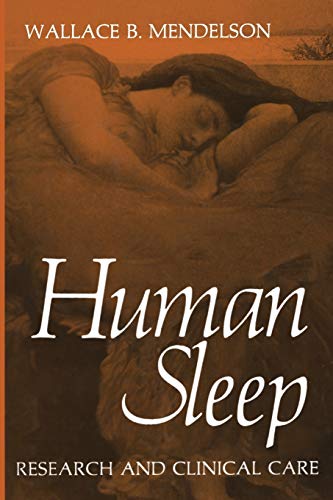 9781461290681: Human Sleep: Research and Clinical Care