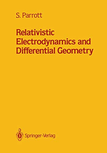 9781461291138: Relativistic Electrodynamics and Differential Geometry