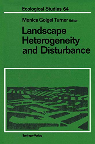 Stock image for Landscape Heterogeneity and Disturbance (Ecological Studies) for sale by Revaluation Books