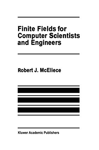 9781461291855: Finite Fields for Computer Scientists and Engineers: 23 (The Springer International Series in Engineering and Computer Science)