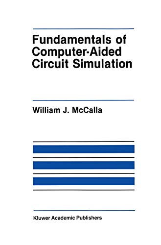 9781461291992: Fundamentals of Computer-Aided Circuit Simulation: 37 (The Springer International Series in Engineering and Computer Science, 37)