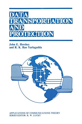 9781461292906: Data Transportation and Protection