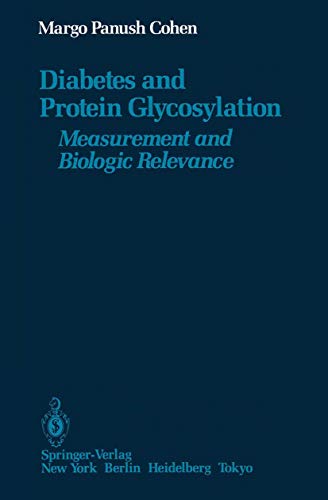 9781461293668: Diabetes and Protein Glycosylation: Measurement and Biologic Relevance