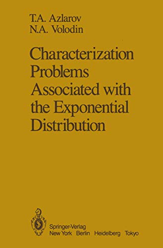 Imagen de archivo de Characterization Problems Associated with the Exponential Distribution a la venta por Lucky's Textbooks