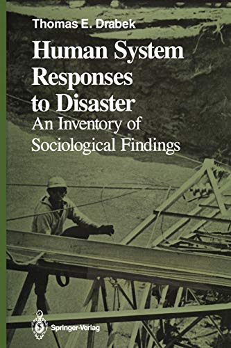 9781461293767: Human System Responses to Disaster: An Inventory of Sociological Findings