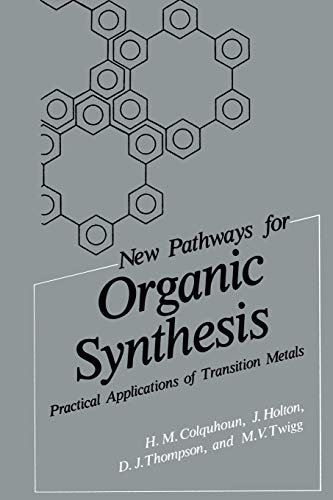9781461296539: New Pathways for Organic Synthesis: Practical Applications of Transition Metals