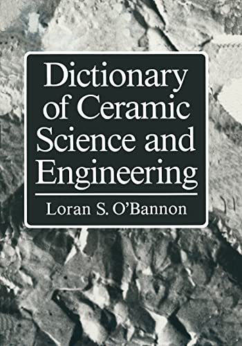 Imagen de archivo de Dictionary of Ceramic Science and Engineering a la venta por GreatBookPrices