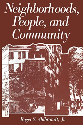 9781461296836: Neighborhoods, People, and Community (Environment, Development and Public Policy: Cities and Development)