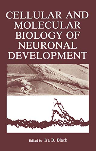 Stock image for Cellular and Molecular Biology of Neuronal Development for sale by THE SAINT BOOKSTORE