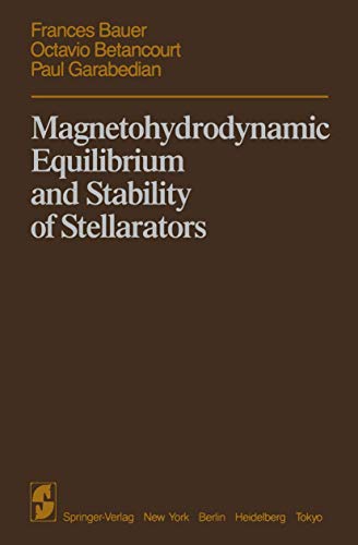 Stock image for Magnetohydrodynamic Equilibrium and Stability of Stellarators for sale by Mispah books