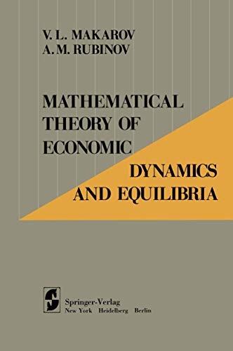 Imagen de archivo de Mathematical Theory of Economic Dynamics and Equilibria a la venta por Lucky's Textbooks