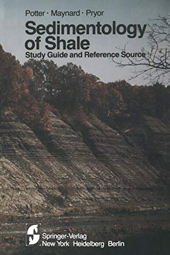 9781461299837: Sedimentology of Shale: Study Guide And Reference Source