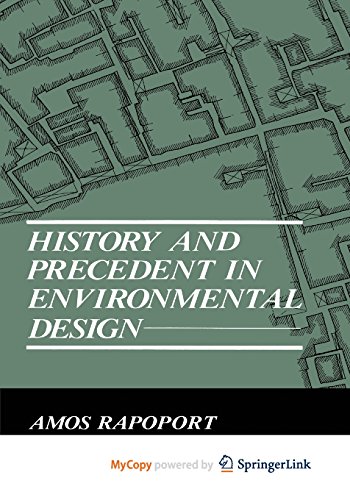 9781461305729: History and Precedent in Environmental Design