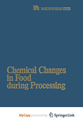 9781461322665: Chemical Changes in Food during Processing