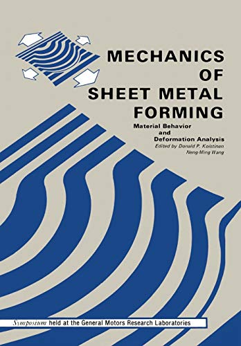 Mechanics of Sheet Metal Forming - D. Koistinen