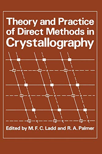 9781461329817: Theory and Practice of Direct Methods in Crystallography