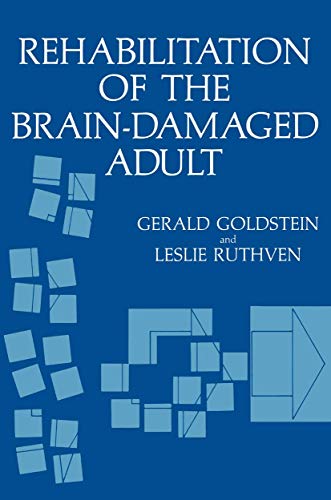 Stock image for Rehabilitation of the Brain-Damaged Adult for sale by Ria Christie Collections