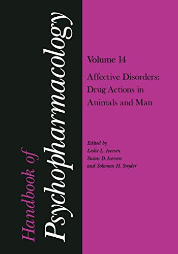9781461340478: Handbook of Psychopharmacology: Volume 14 Affective Disorders: Drug Actions In Animals And Man