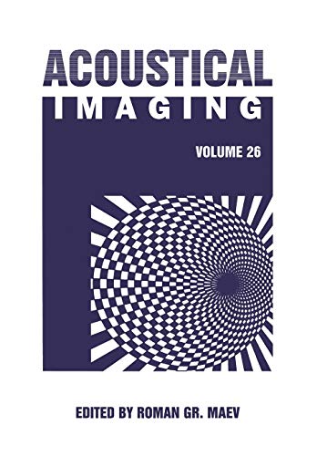 9781461346449: Acoustical Imaging: Volume 26 (Acoustical Imaging, 26)