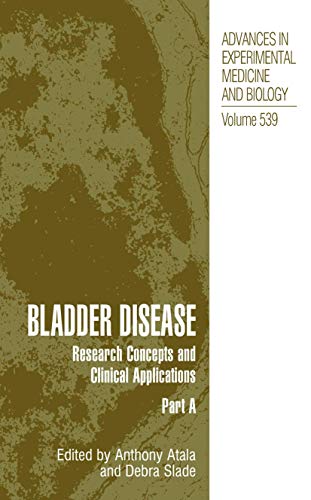 9781461347071: Bladder Disease: Research Concepts and Clinical Applications