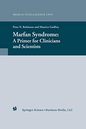 9781461347576: Marfan Syndrome: A Primer for Clinicians and Scientists