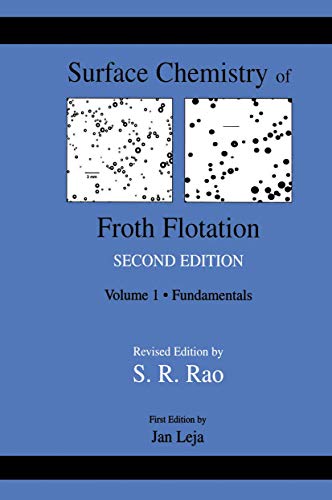 9781461348023: Surface Chemistry of Froth Flotation: Volume 1: Fundamentals