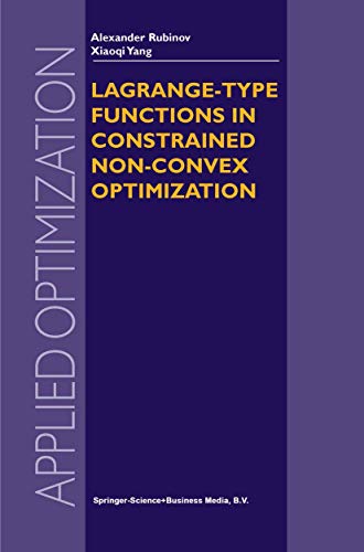 Imagen de archivo de Lagrange-type Functions in Constrained Non-Convex Optimization (Applied Optimization) a la venta por Reuseabook