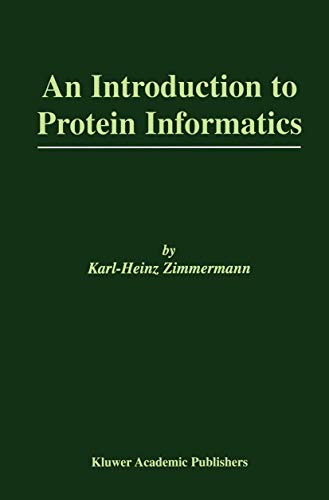 9781461348399: An Introduction to Protein Informatics