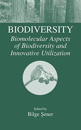 Imagen de archivo de Biodiversity: Biomolecular Aspects of Biodiversity and Innovative Utilization a la venta por Lucky's Textbooks