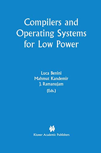 Stock image for Compilers and Operating Systems for Low Power for sale by BooksRun