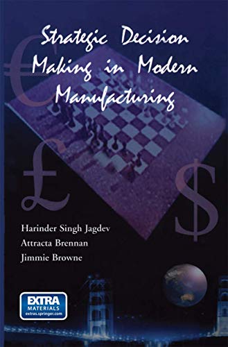 Immagine dell'editore per Strategic Decision Making in Modern Manufacturing venduto da Ria Christie Collections