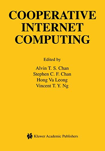 9781461350750: Cooperative Internet Computing (The Springer International Series in Engineering and Computer Science)