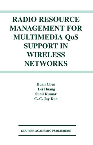 Beispielbild fr Radio Resource Management for Multimedia QoS Support in Wireless Networks zum Verkauf von Lucky's Textbooks