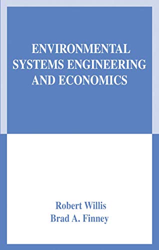 Stock image for Environmental Systems Engineering and Economics for sale by Lucky's Textbooks